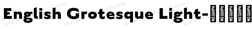 English Grotesque Light字体转换